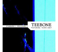 Teebone Featuring Teara Unit - Standard Procedure