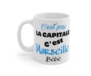 Teecustom Céramique Blanc 325 ml Mug C'est Pas La Capitale, C'est Marseille Bébé 11oz