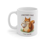 Teecustom Mug Café Humoristique - “L’Instant Café C’est Sacré” - Tasse Écureuil Mignon 325ml