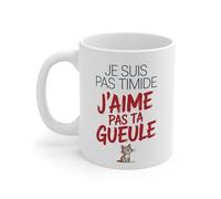 Teecustom Mug Chat Humour - Je suis pas timide j’aime pas ta gueule - Tasse drôle message sarcastique - Cadeau