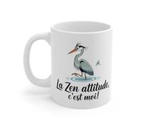 Teecustom Mug Héron « La Zen Attitude, c’est Moi ! » - Tasse Relaxante et Originale, Cadeau Nature et Sérénité : Taille - 11oz Taille 11oz