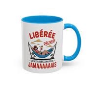 Teecustom Mug “Libérée Délivrée Je ne travaillerai plus jamais” - Tasse Céramique Humour Vacances - Cadeau Collègue Retraite & Congés - Micro-ondes & Lave-Vaisselle - 325 ml Noir Bleu Rouge (Bleu)