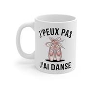 Teecustom Mug Tasse J'peux Pas J'Ai Danse » - Tasse Élégante pour Passionnés de Ballet et de Danse : Taille - 11oz Taille 11oz