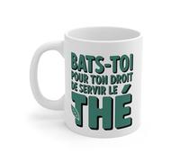 Teecustom Tasse Céramique 325ml “Bats-Toi Pour Ton Droit de Servir le Thé” - Mug Humour Thé - Cadeau Amoureux du Thé Micro-Ondes & Lave-Vaisselle