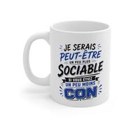 Teecustom Tasse Je Serais Peut-Être Un Peu Plus Sociable Si Vous Étiez Un Peu Moins Cons - Mug Humour Drôle Homme Femme 325 ml