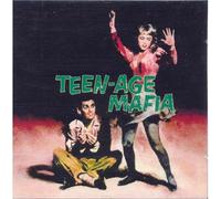Teen-Age Mafia