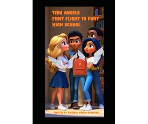 Teen Angels: Flight to Fury High School