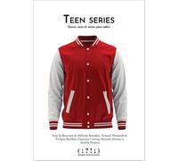 Teen series: Genre, sexe et séries pour ados