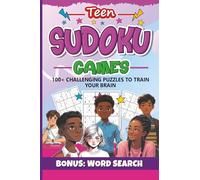 Teen Sudoku Games: 100+ Challenging Puzzles to Train Your Brain - Bonus Word Search