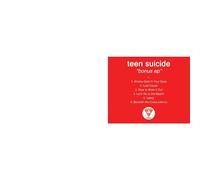 Teen Suicide - Bonus-EP/Coloured