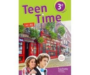 Teen Time anglais cycle 4 / 3e - Livre élève - éd. 2017 Christophe Poiré (Auteur), Bénédicte Simard (Auteur), Audrey Bezin (Auteur), Sarah Collin (Auteur), Guillaume Corradi (Auteur), Marie Deloison (
