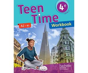 Teen Time anglais cycle 4 / 4e - Workbook - éd. 2017