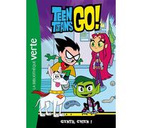 Teen Titans Go! 02 - Gentil chien ! - Warner Bros - Bb Rose Verte - Poche - Roman cadet