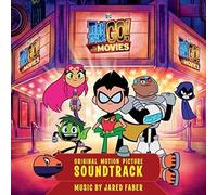 Teen Titans Go to The Movies (Original Motion Picture Soundtrack)