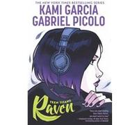 Teen Titans Raven by Kami Garcia Kami Garcia (Auteur)