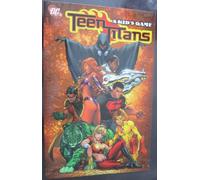 Teen Titans VOL 01: A Kid's Game – DC Comics