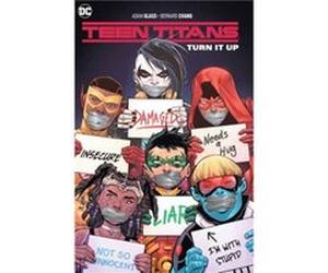Teen Titans Volume 2 Turn It Up by Adam GlassBernard Chang Unknown (Auteur)