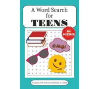 Teen Word Search Puzzle Books: Word Searches with Easy to Read Print about Teens, Teenagers, Young Adults and More | 6x9 inches, 110 pages | 50+ ... Gifts for Vacations, Holidays, and Free Times