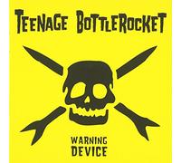 Teenage Bottlerocket - Warning Device [Import]
