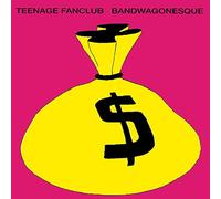 Teenage Fanclub - Bandwagonesque