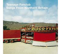 Teenage Fanclub Songs from Northern Britain (Vinyl) 12" Album