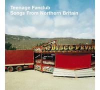 Teenage Fanclub - Songs From Northern Britain [Remastered] [Vinyl Lp] Rmst, Uk - Import