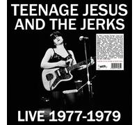 Teenage Jesus & The Jerks - Live 1977-1979 [Vinyl Lp]