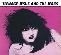 Teenage Jesus & The Jerks - Teenage Jesus & The Jerks (+Obi) (Digi)
