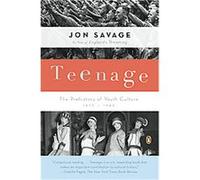 Teenage Jon Savage (Auteur)