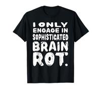 Teenage Laughter - Sophisticated Brain Rot T-Shirt