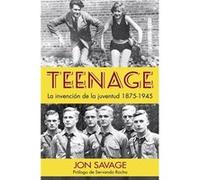 Teenage - [Livre en VO] Savage, Jon (Auteur)