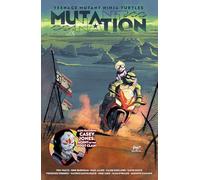 Teenage Mutant Ninja Turtles: Mutant Nation, Vol. 1
