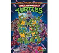 Teenage Mutant Ninja Turtles Saturday Morning Adventures: Tortues Ninja : Les Nouvelles Aventures
