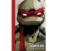 Tom Waltz – Teenage Mutant Ninja Turtles: The IDW Collection Volume 1