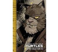 Teenage Mutant Ninja Turtles The IDW Collection Volume 12 by Tom Waltz Tom Waltz (Auteur)