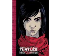 Brahm Revel – Teenage Mutant Ninja Turtles : The IDW Collection – Tome 15