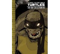 Teenage Mutant Ninja Turtles : The IDW Collection Volume 9 – IDW Publishing