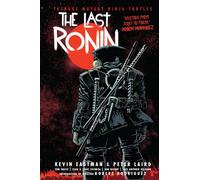 Peter Laird – Teenage Mutant Ninja Turtles: The Last Ronin