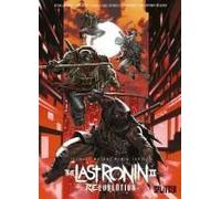 Teenage Mutant Ninja Turtles: The Last Ronin Ii - Re-Evolution