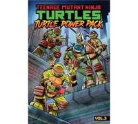 Teenage Mutant Ninja Turtles Turtle Power Pack Vol. 3 - Dean Clarrain - Idea amp Design Works - Livre en Anglais - Paperback Dean ClarrainDean Clarrain (Auteur)