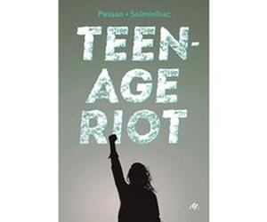 Teenage Riot Eric Pessan (Auteur), Olivier de Solminihac (Auteur)