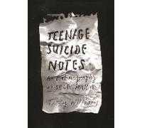 Teenage Suicide Notes