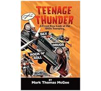 Teenage Thunder - A Front Row Look At The 1950s Teenpics (Hardback)