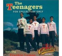 Teenagers - for Collectors Only