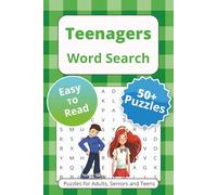 Teenagers Word Search Puzzle Book: Word Searches with Easy to Read Print About Teens, Preteens, High School and More | 6x9 inches, 110 pages | 50+ Puzzles … Gift for Vacations Holidays and Free Times
