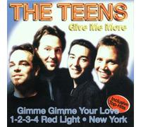 Teens - Give Me More [Import]