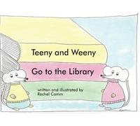 Teeny and Weeny go to the Library