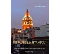 Teepausen In Istanbul