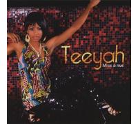 Teeyah - Mise a Nue