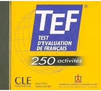 TEF: Test D'Evaluation de Francais: 250 Activites (French Edition) by Sylvie Pons Gaelle Karcher(2007-07-30)